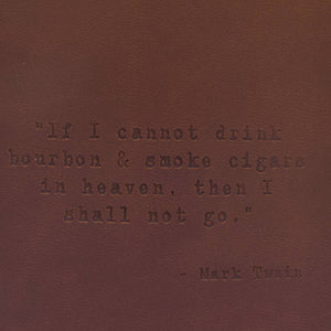 Mark Twain Quote Leather Flask