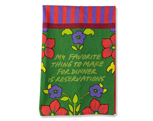 Reservations Dish Towel