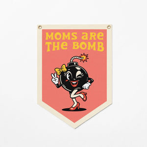 Moms Are The Bomb Felt Camp Flag