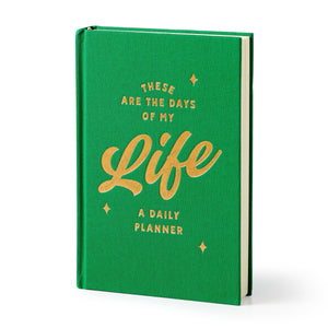 Brass Monkey These are the Days of My Life Undated Planner