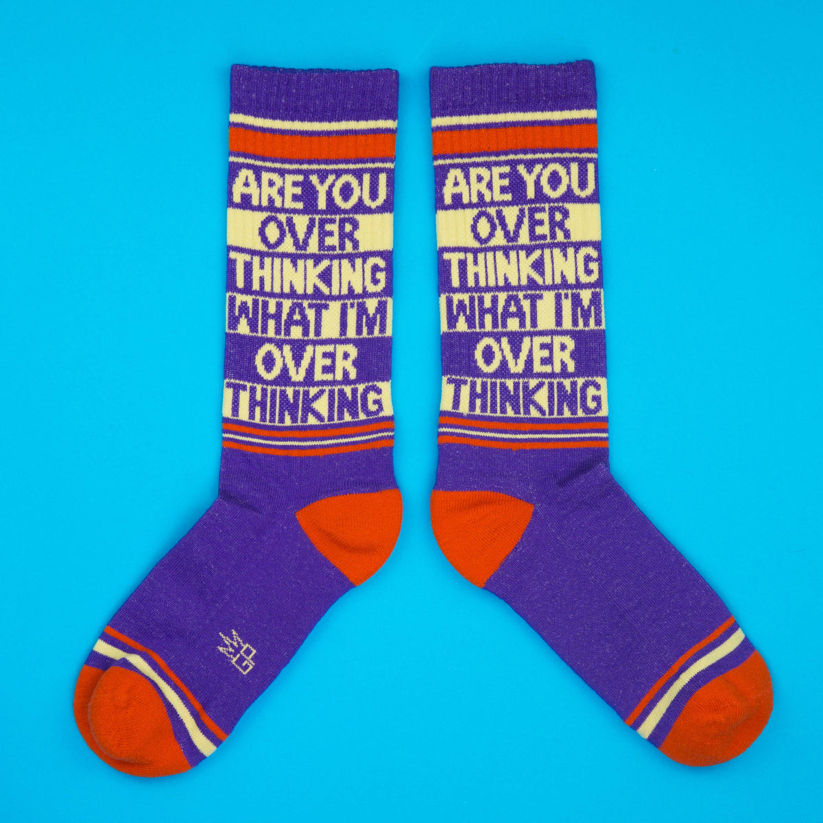 Are You Over Thinking What I'm Over Thinking? Gym Crew Socks