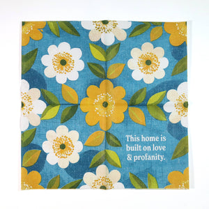 This Home Is Built on Love & Profanity - Cocktail Napkins