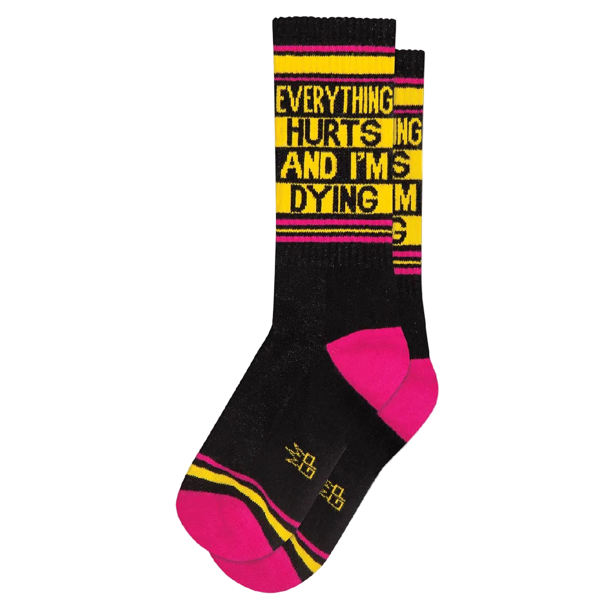 Everything Hurts and I'm Dying Gym Crew Socks