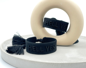 HELL YES statement bracelet woven, embroidered