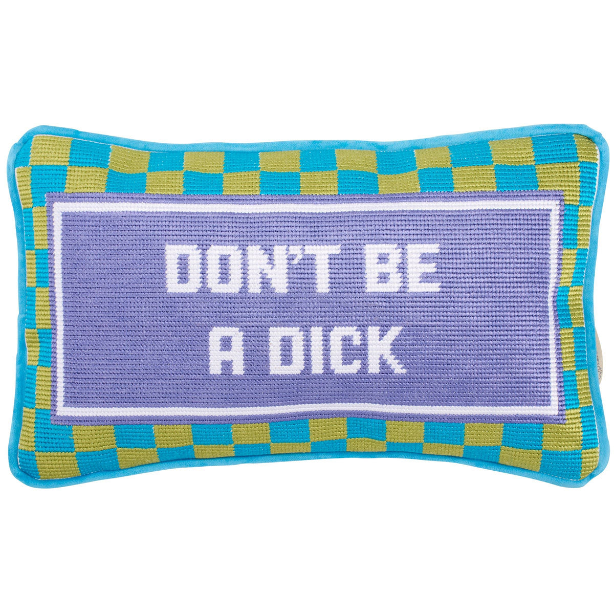 Don't Be A Dick Pillow