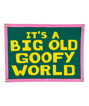 It's A Big Old Goofy World Camp Flag • John Prine x Oxford Pennant