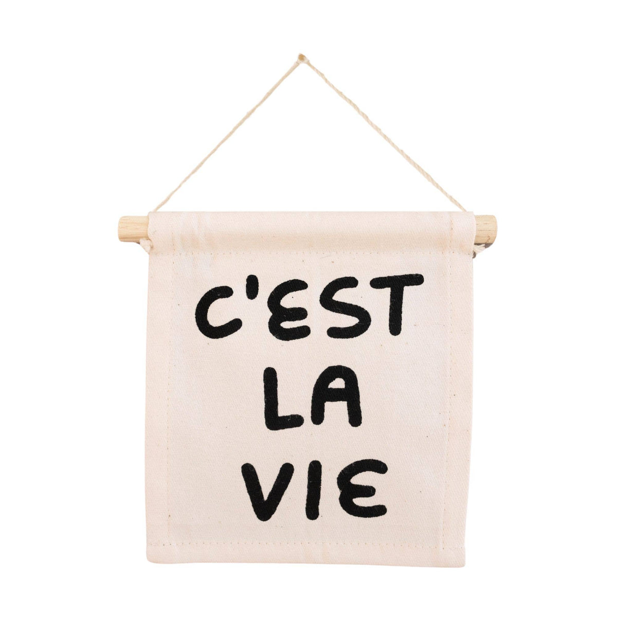 C&#39;est La Vie Canvas Hang Sign