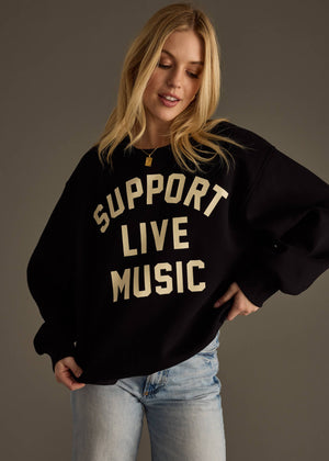 Support Live Music Sweatshirt