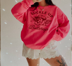 Buckle Up Buttercup Western Graphic Sweatshirt - Neon Pink