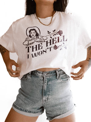 The Hell I Won't Western Cowgirl Graphic Tee - Ivory