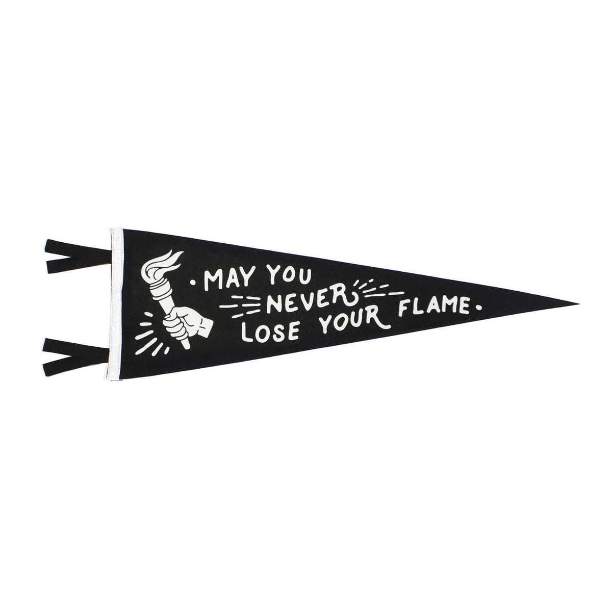 May You Never Lose Your Flame Pennant