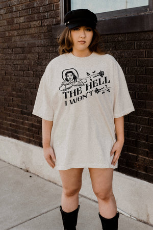 The Hell I Won't Western Cowgirl Graphic Tee - Ivory