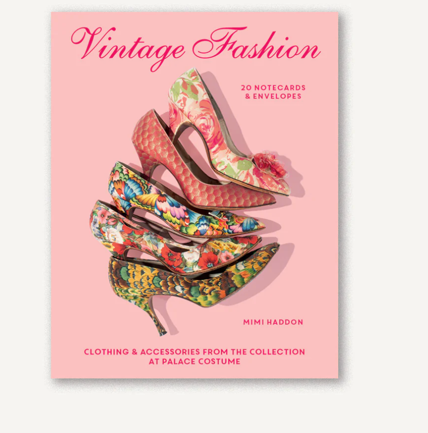 Vintage Fashion: 20 Notecards &amp; Envelopes Clothing &amp; Accessories from the Collection at Palace Costume