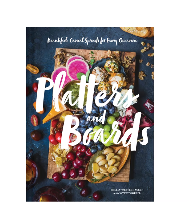 Platters and Boards Cookbook