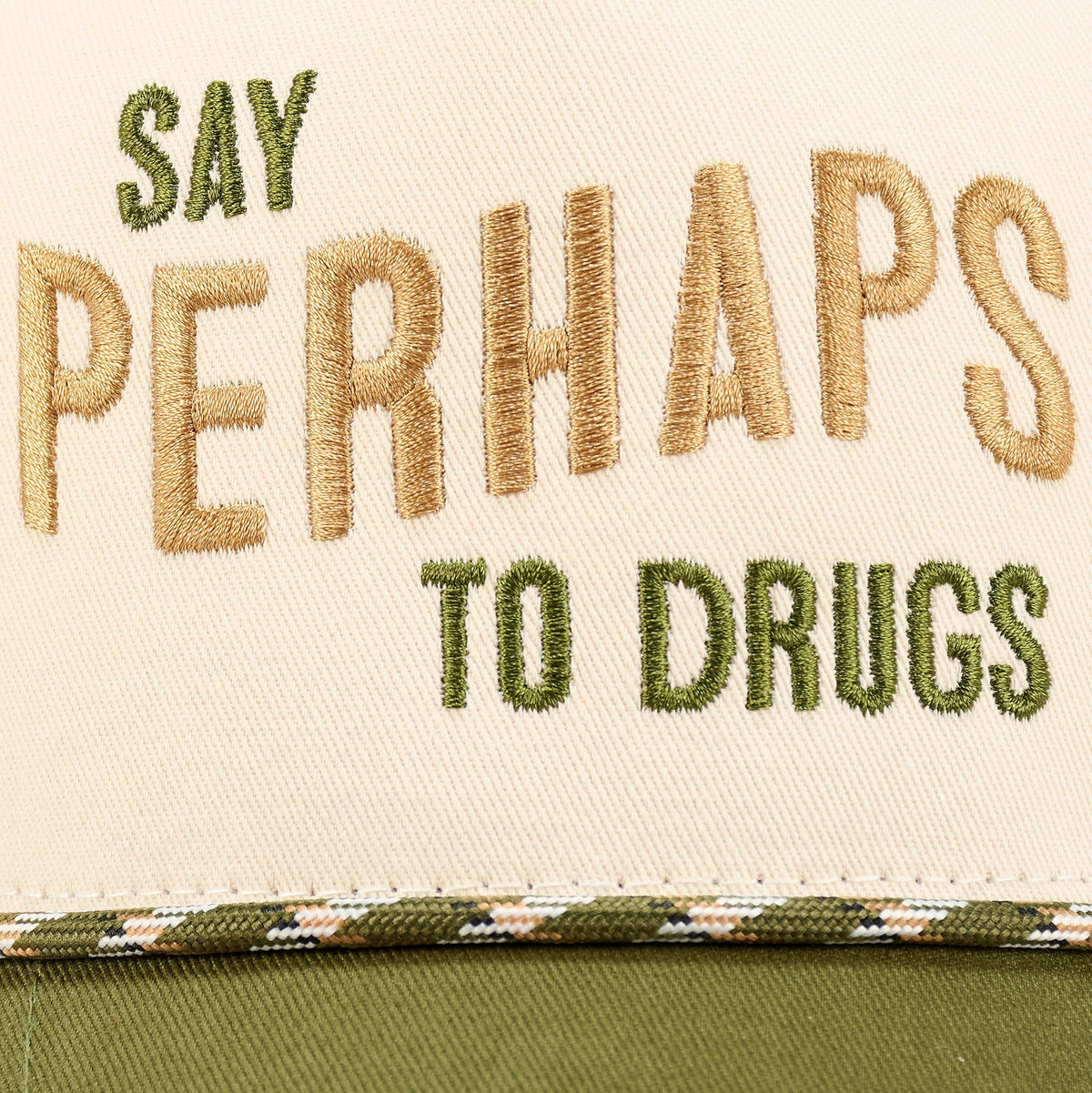 Say Perhaps Trucker Hat