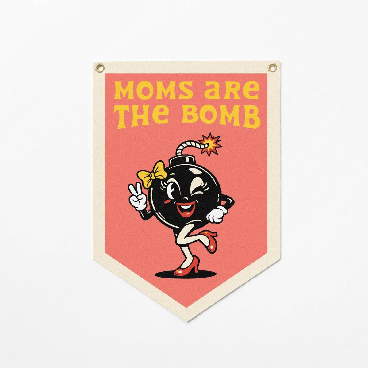 Moms Are The Bomb Felt Camp Flag