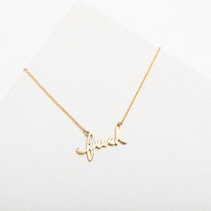 Fuck Script Necklace - 14K Gold Plated or Sterling Silver